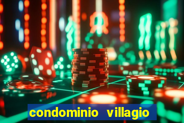 condominio villagio di napoli valinhos